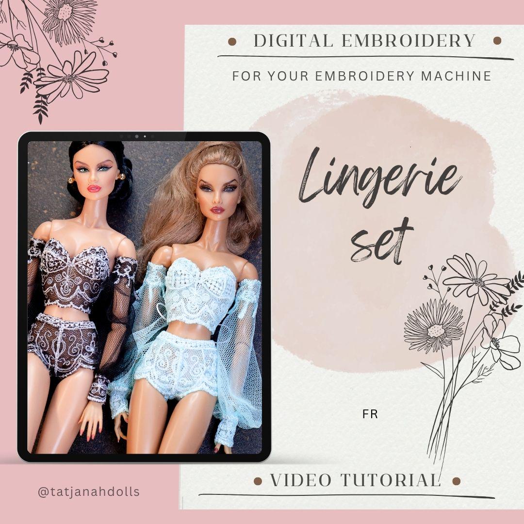 Digital Embroidery /embroidered lingerie set for Fashion Royalty dolls. With sleeves pattern + TUTORIAL