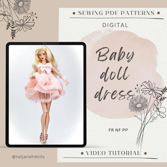 PDF Digital Pattern Babydoll dress for Fashion Royalty Nu Face Poppy Parker doll Integrity toys. VIDEO tutorial.
