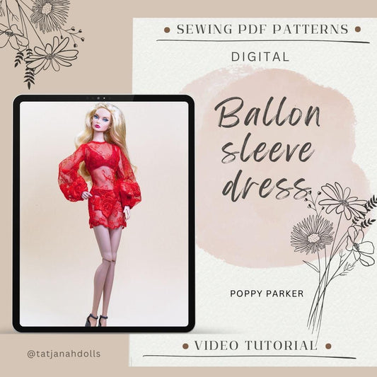 PDF Digital Pattern balloon sleeve dress for Poppy Parker Integrity toys. YouTube VIDEO.