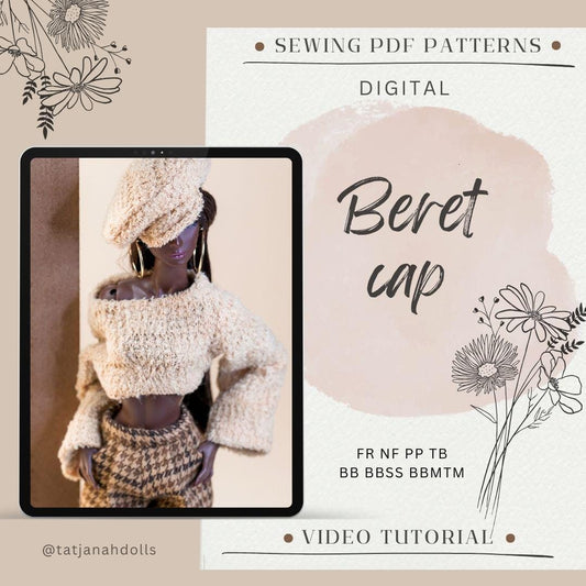 PDF Digital Pattern beret cap for Fashion Royalty Nu Face Integrity toys and BB dolls. VIDEO tutorial.