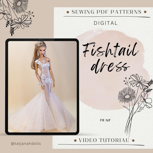 PDF Digital Pattern fishtail dress for Fashion Royalty Nu Face doll Integrity toys. VIDEO tutorial.
