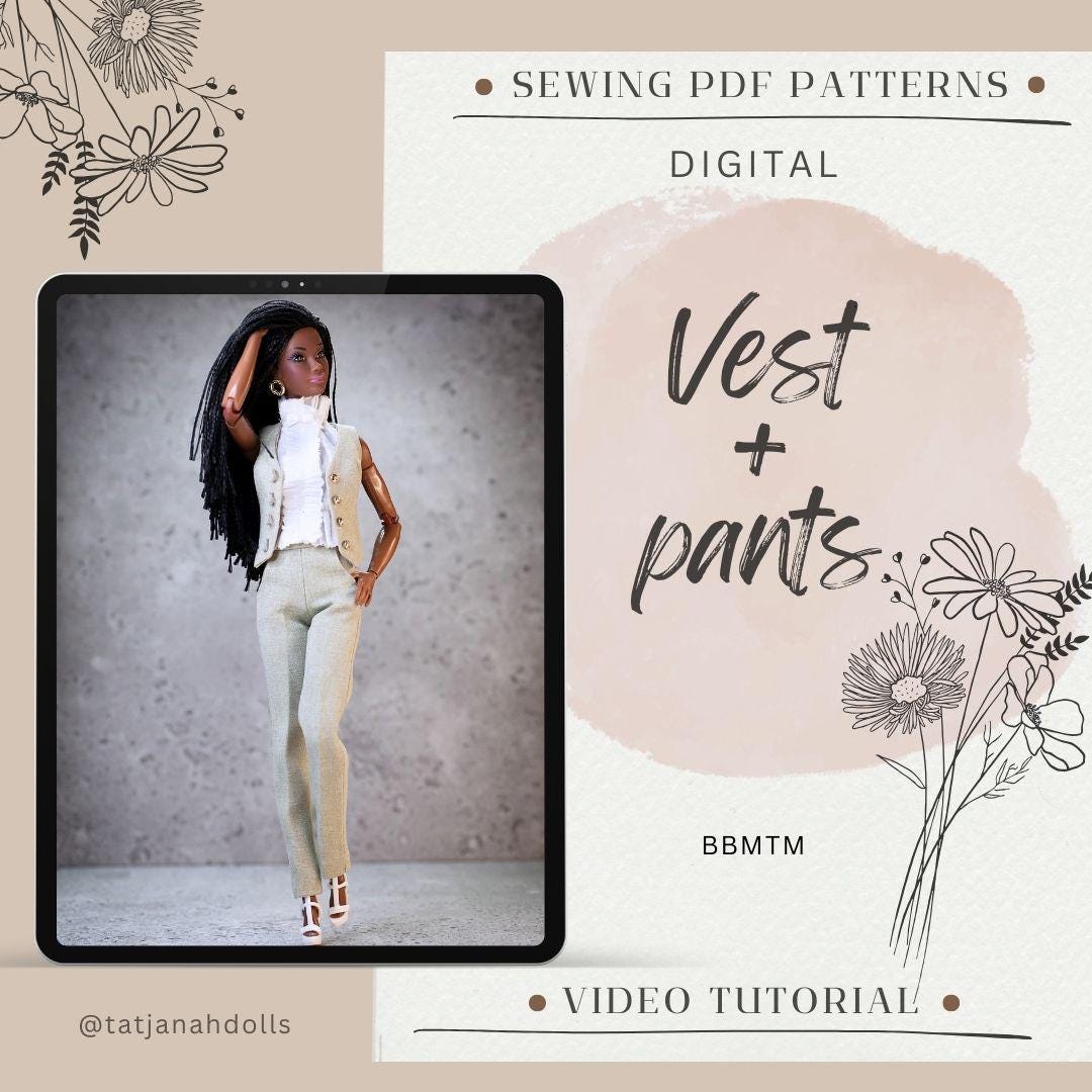 PDF Digital Pattern vest + pants trousers suit for BBMTM fashion dolls. VIDEO tutorial.