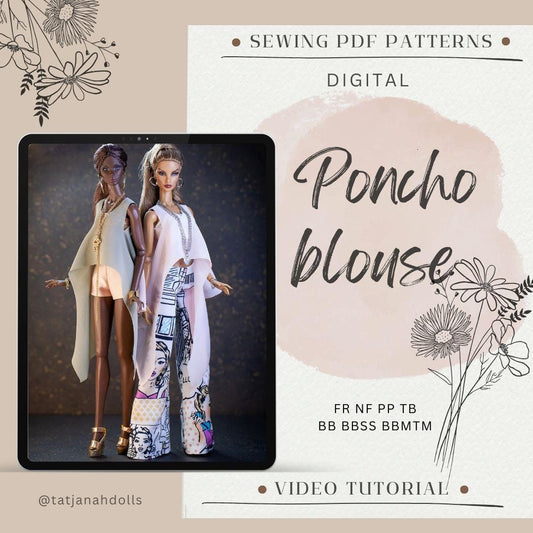 PDF Digital Pattern poncho blouse for BB &amp; Integrity toys dolls. VIDEO making tutorial.