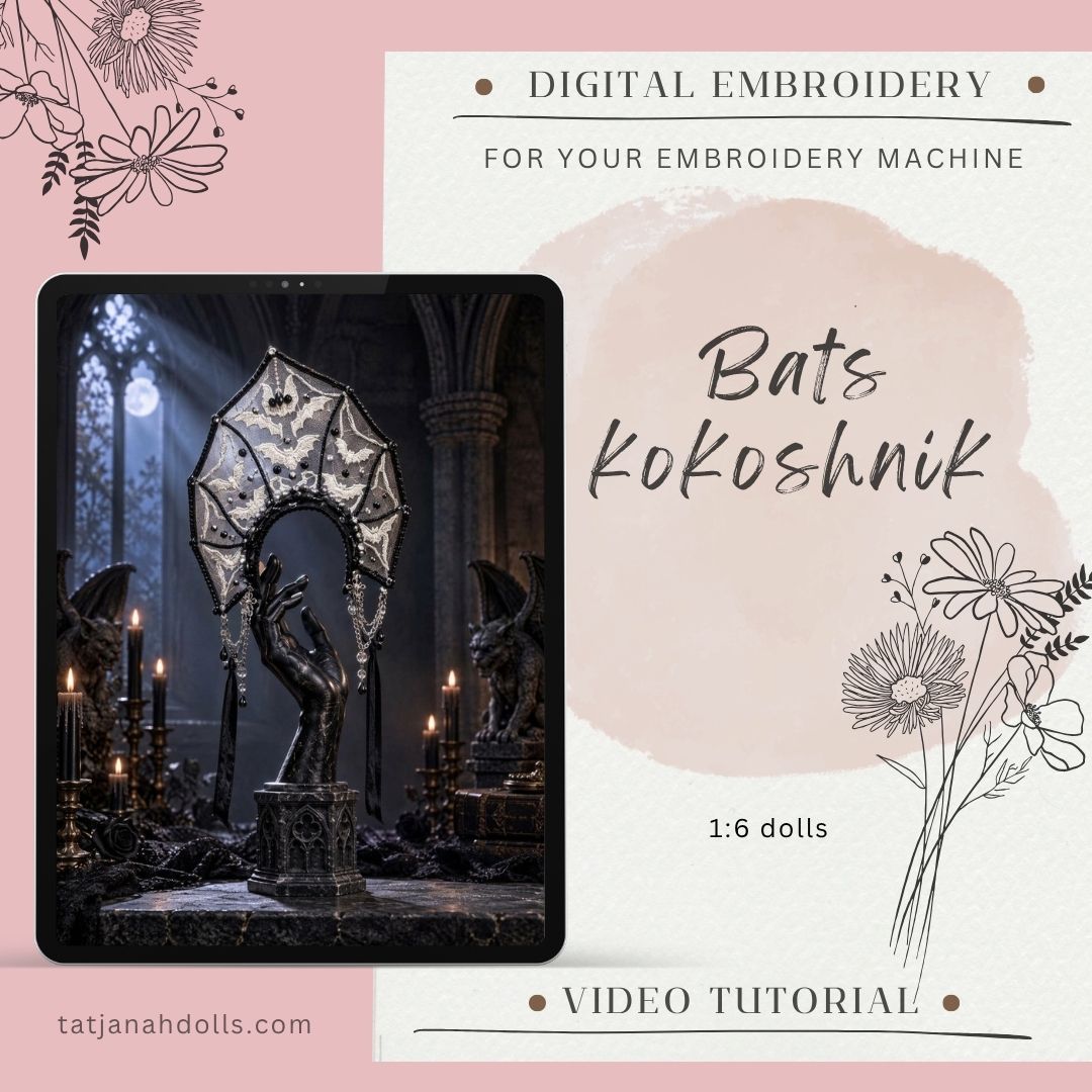 Digital Embroidery /embroidered halloween bats kokoshnik for  1/6  dolls +  Video Tutorial