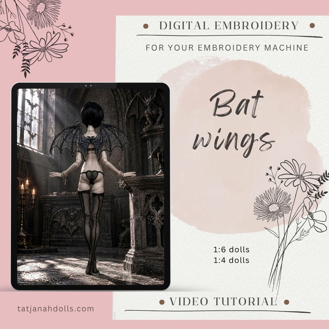 Digital Embroidery /embroidered bat wings for 1/4, 1/6  dolls +  Video Tutorial