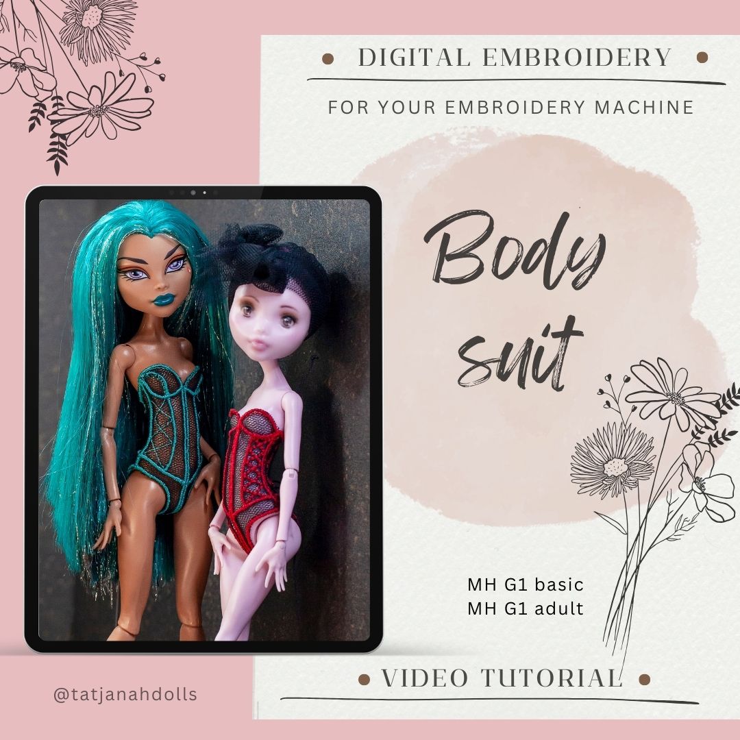Digital Embroidery + PDF – embroidered body suit corset for Monster dolls G1 (basic + adult)  +  Video Tutorial