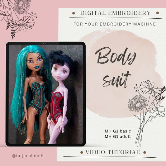Digital Embroidery + PDF – embroidered body suit corset for Monster dolls G1 (basic + adult)  +  Video Tutorial