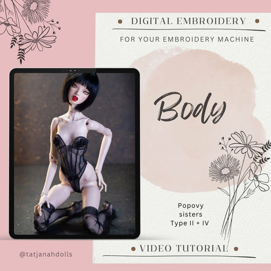 Digital Embroidery  – Body suit Corset for Popovy sisters dolls Type II + IV und BJD   S D   1/4 Dolls