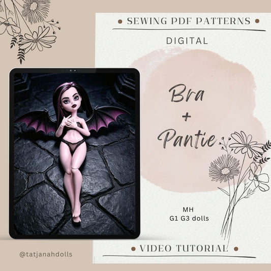 PDF Digital Pattern bra + pantie for Monster high MH  dolls + Video Tutorial