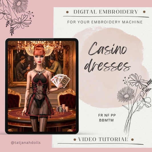 Digital Embroidery /embroidered Casino dresses for Integrity toys and BB MTM dolls  + Video Tutorial