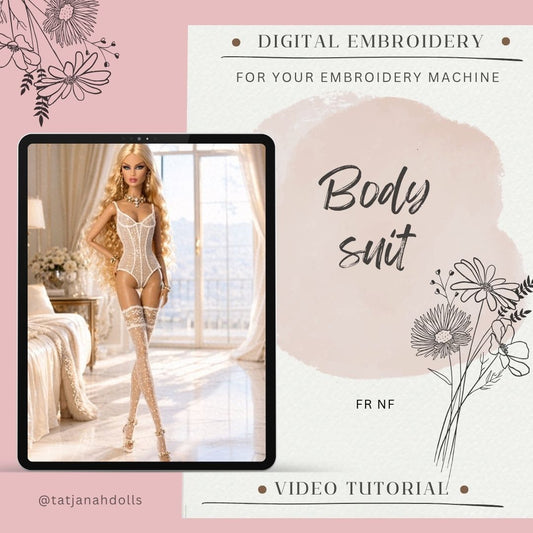 Digital Embroidery /embroidered body suit for Integrity toys FR, NF dolls+ Tutorial