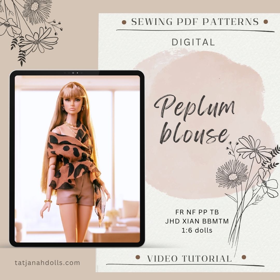 PDF Digital Pattern Peplum blouse for Integrity toys Fashion Royalty Nu Face Poppy Parker  BBMTM JHD Mizi Xian Xian dolls + Video Tutorial