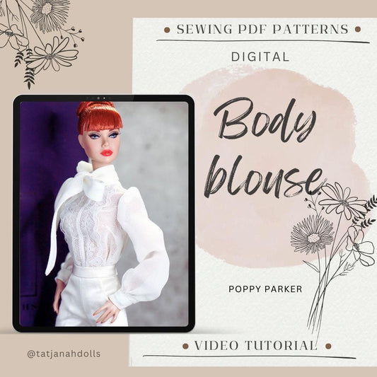 PDF Digital Pattern body blouse for Poppy Parker dolls Integrity toys +video tutorial