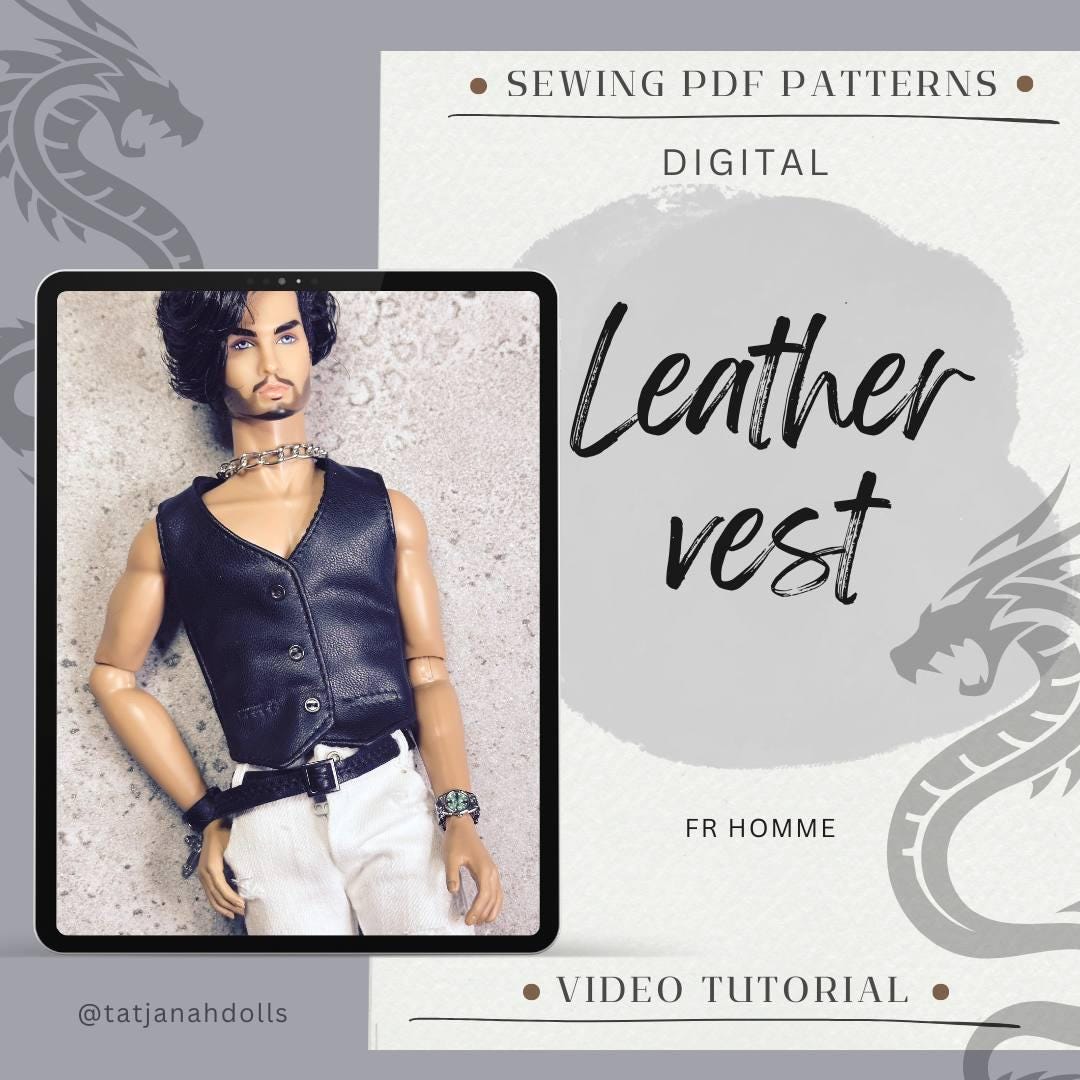 PDF Digital Pattern leather vest for male FR HOMME Monarch doll Integrity toys.