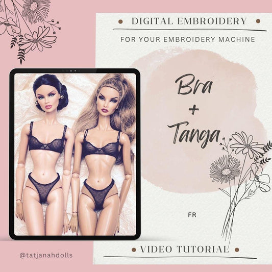 Digital Embroidery /embroidered lingerie bra &amp; thong for Fashion Royalty dolls. + Video tutorial.