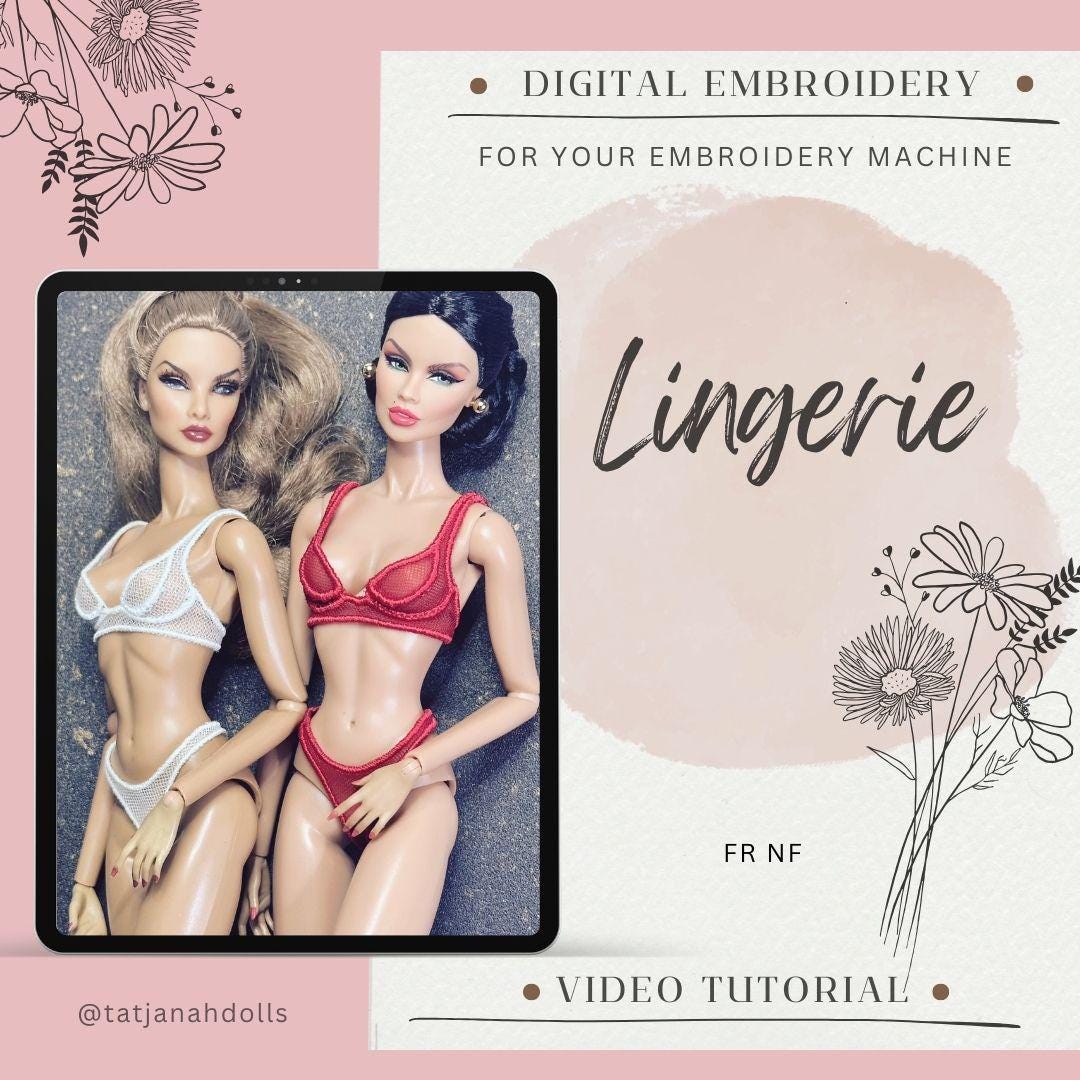 Digital Embroidery &amp; Sewing Pattern – Lingerie for Fashion Royalty, Nu Face Dolls